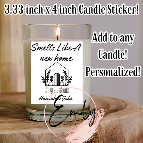 Custom Candle label-New Home Owner- 3.33x4inch Sticker Label