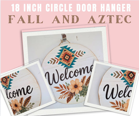 18 inch door Hanger- Distressed Welcome Aztec