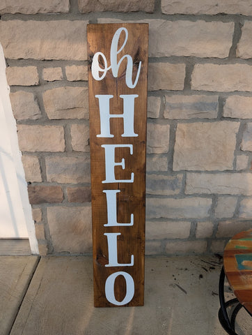 4 Foot- Porch Leaner- Hello - Cannot Ship